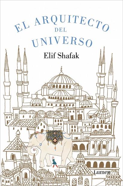 El arquitecto del universo | 9788426431691 | Shafak, Elif