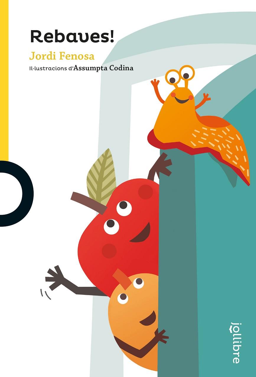 Rebaves! | 9788416661909 | Fenosa Tatay, Jordi