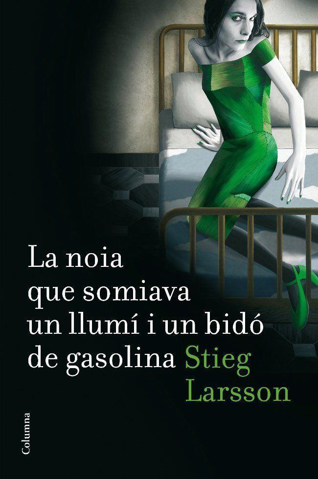 La noia que somiava un llumí i un bidó de gasolina (Sèrie Millennium 2) | 9788466410045 | Larsson, Stieg