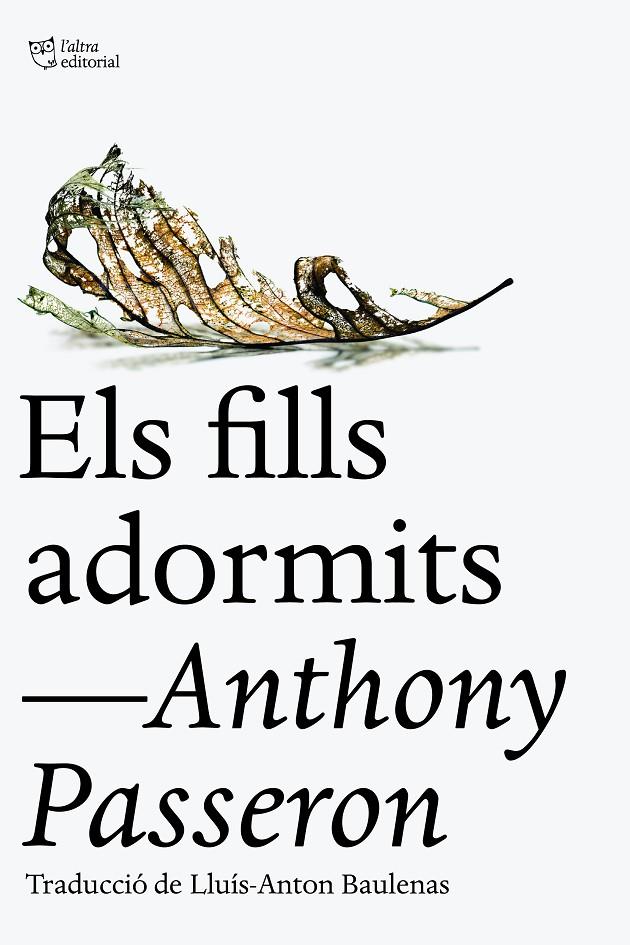 Els fills adormits | 9788412722734 | Passeron, Anthony