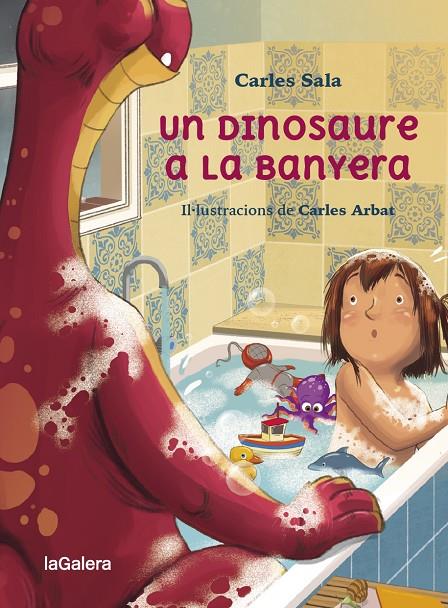 Un dinosaure a la banyera | 9788424674441 | SALA I VILA, CARLES