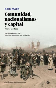 COMUNIDAD, NACIONALISMOS Y CAPITAL | 9788418684012 | MARX, KARL