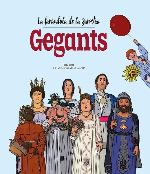 La faràndula de la Garrotxa. Gegants | 9788418522826 | educArt