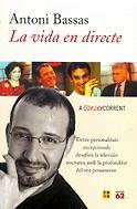 La vida en directe | 9788429753448 | Bassas, Antoni