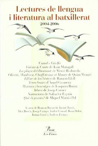 Lectures de llengua i literatura al batxillerat 2004-2006 | 9788484377184 | BACARDIT SANTAMARIA, RAMÓNED.