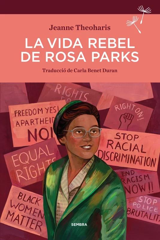 VIDA REBEL DE ROSA PARKS, LA (2ªed.) | 9788410198425 | , Jeanne Theoharis
