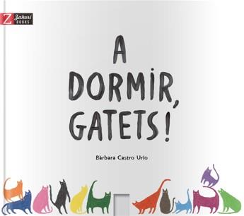 A dormir gatets! | 9788417374082 | Castro Urio, Barbara