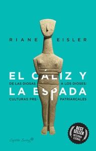 EL CALIZ Y LA ESPADA | 9788412281804 | EISLER, RIANE