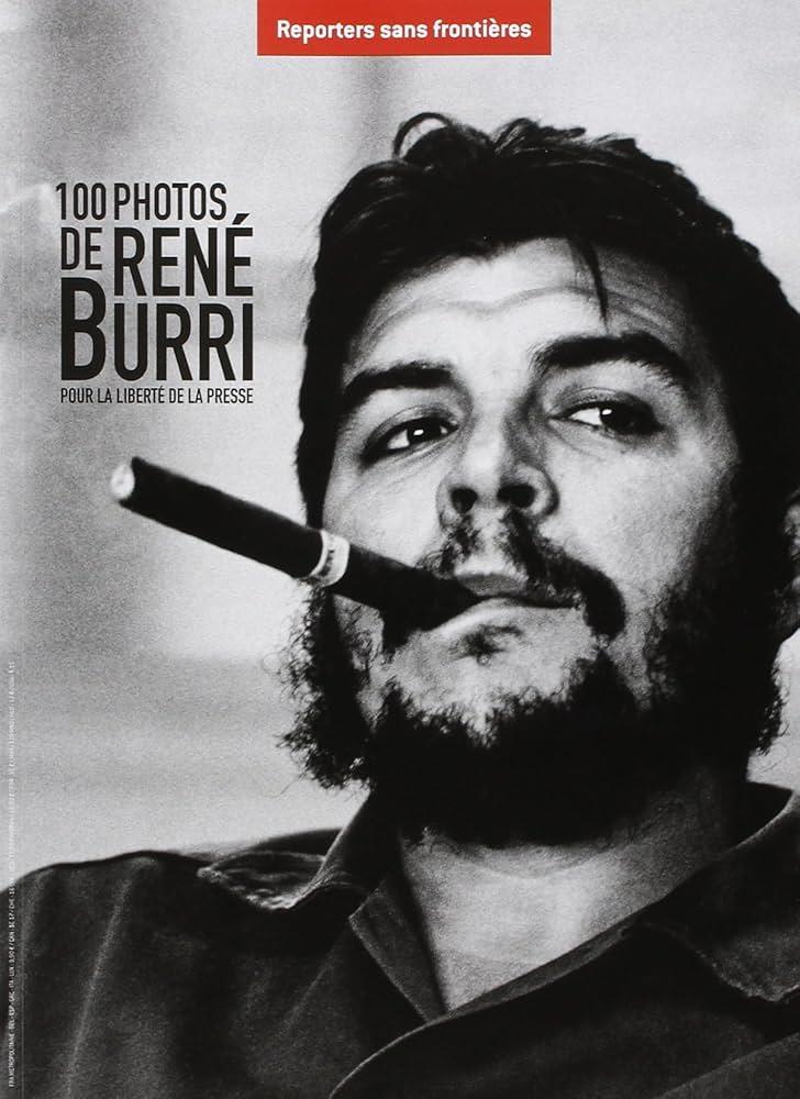 100 photos de René Burri pour la liberté de la presse | 9782362200007 | Reporters sans frontières