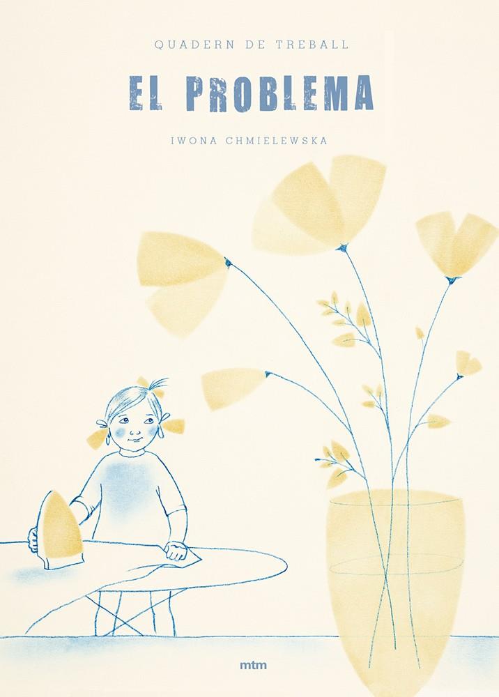 Quadern de treball, El problema | 9788417165024 | CHMIELEWSKA, IWONA