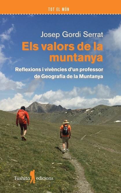 Els valors de la muntanya | 9788412944884 | Gordi i Serrat, Josep