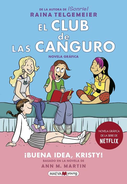 El Club de las Canguro 1: ¡Buena idea, Kristy! | 9788417108762 | Telgemeier, Raina