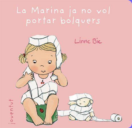 La Marina ja no vol portar bolquers | 9788426138026 | Bie, Linne