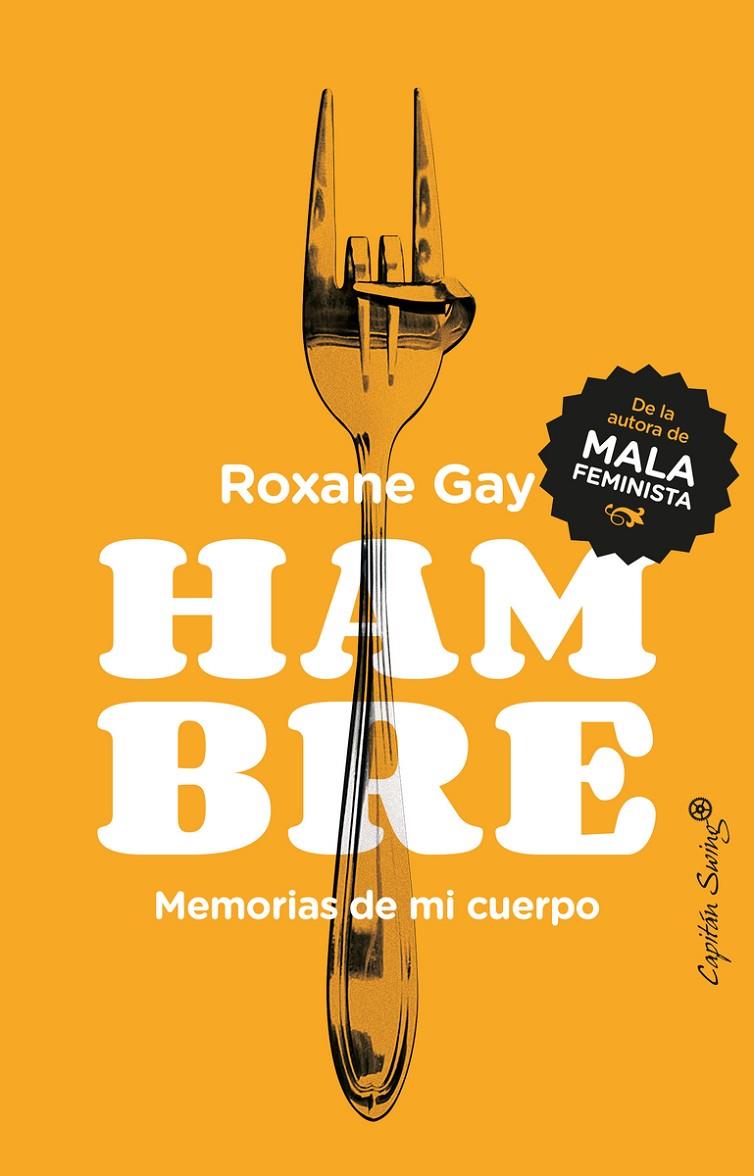 Hambre | 9788494740886 | Gay, Roxane