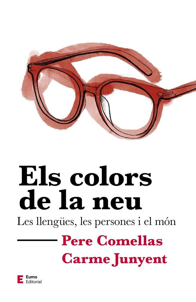 Els colors de la neu | 9788497667302 | Comellas Casanova, Pere / Junyent Figueras, M. Carme