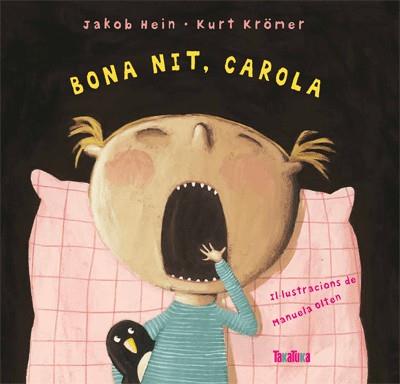 Bona nit, Carola | 9788492696741 | Hein, Jakob / Krömer, Kurt