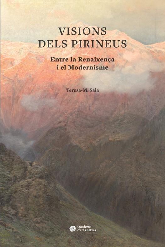 Visions dels Pirineus | 9788447540723 | Sala García, Teresa-M.