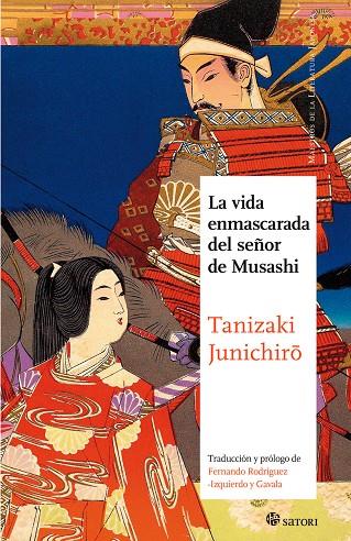 LA VIDA ENMASCARADA DEL SEÑOR DE MUSASHI | 9788494465857 | TANIZAKI, JUNICHIRO