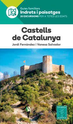 CASTELLS DE CATALUNYA -ALPINA | 9788480907323 | GERNANDEZ, JORDI; SALVADOR, VANESA