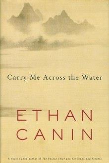 Carry me across the water | 9780965190077 | Canin, Ethan