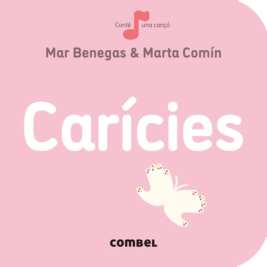 Carícies | 9788491014348 | Benegas Ortiz, María del Mar