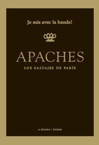 Apaches | 9788494218750 | Fernández Flórez et al