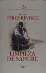 Limpieza de sangre (Las aventuras del capitán Alatriste 2) | 9788420483597 | Pérez-Reverte, Arturo