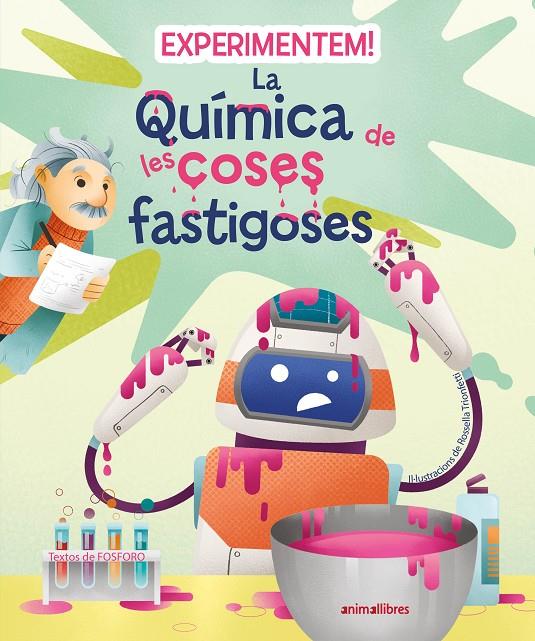 Experimentem! La química de les coses fastigoses | 9788419659200 | FOSFORO