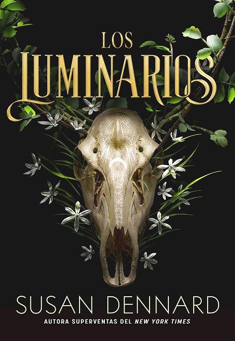 Los Luminarios | 9788418359538 | Dennard, Susan