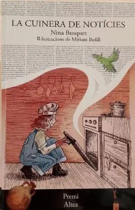 CUINERA DE NOTICIES | 9788412942323 | NINA, BUSQUET /  MÍRIAM,  BOFILL