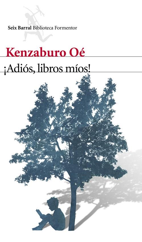 ¡Adiós, libros míos! | 9788432210129 | Oe, Kenzaburo