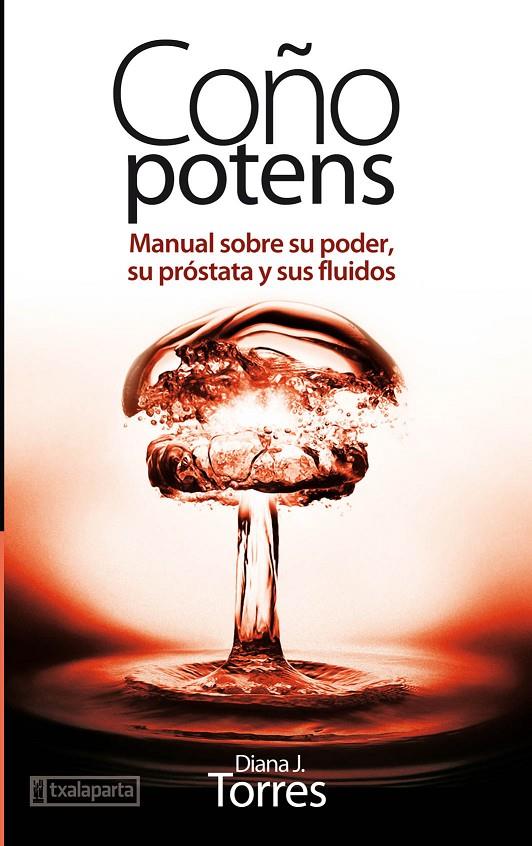 Coño potens | 9788416350100 | Torres, Diana J.