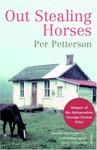 OUT STEALING HORSES | 9780099506133-2 | PETTERSON, PER