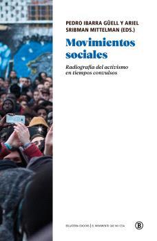 MOVIMIENTOS SOCIALES | 9788419160508 | Pedro Ibarra Güell (ed)/Ariel Sribman Mittelman (ed)