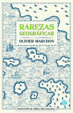 Rarezas geográficas | 9788412578645 | Marchon, Olivier