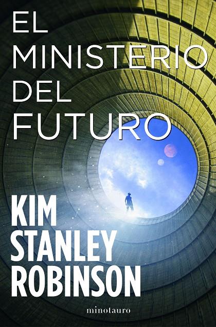 El Ministerio del Futuro | 9788445009833 | Robinson, Kim Stanley