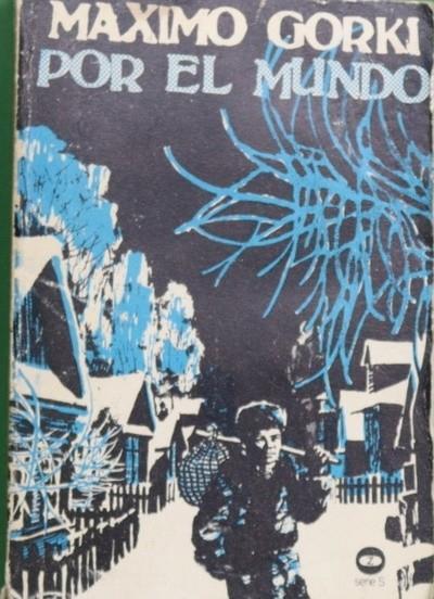 Por el mundo | 9788431703585 | Gor'kiï, Maksim