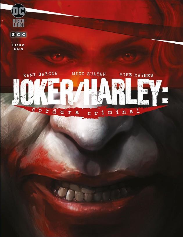 JOKER/HARLEY - CORDURA CRIMINAL - LIBRO UNO | 9788418225826 | García, Kami