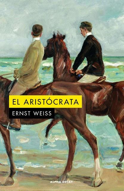 El aristócrata | 9788412577709 | Weiss, Ernst