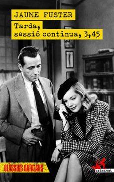 Tarda, sessió contínua, 3,45 | 9791388174087 | Fuster, Jaume