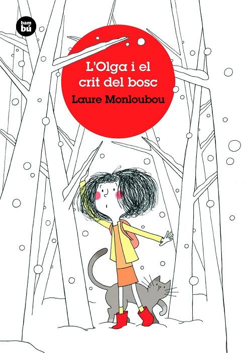 L'Olga i el crit del bosc | 9788483438190 | Monloubou, Laure