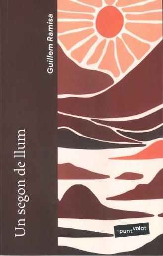 UN SEGON DE LLUM | 9788412837537 | GUILLEM RAMISA