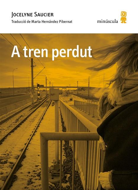 A tren perdut | 9788412662016 | Saucier, Jocelyne