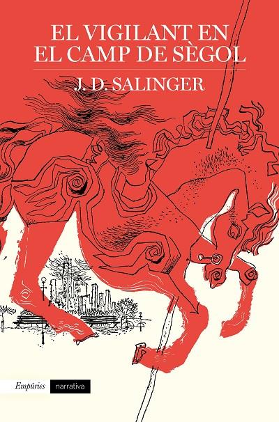 EL VIGILANT EN EL CAMP DE SÈGOL | 9788417016791 | Salinger, J.D.