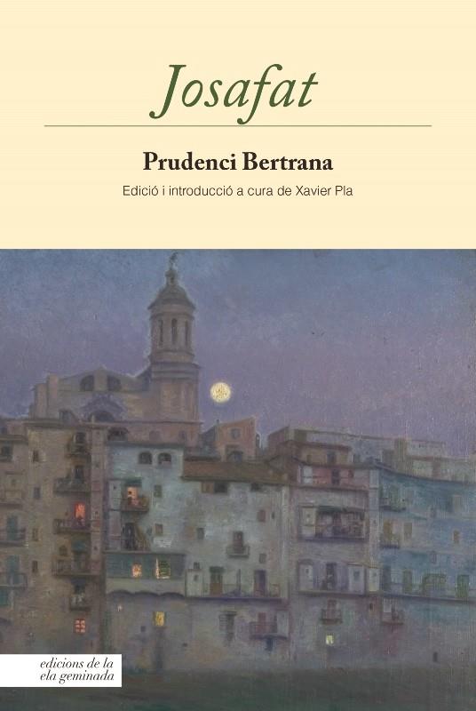 Josafat | 9788494046766 | Bertrana Compte, Prudenci