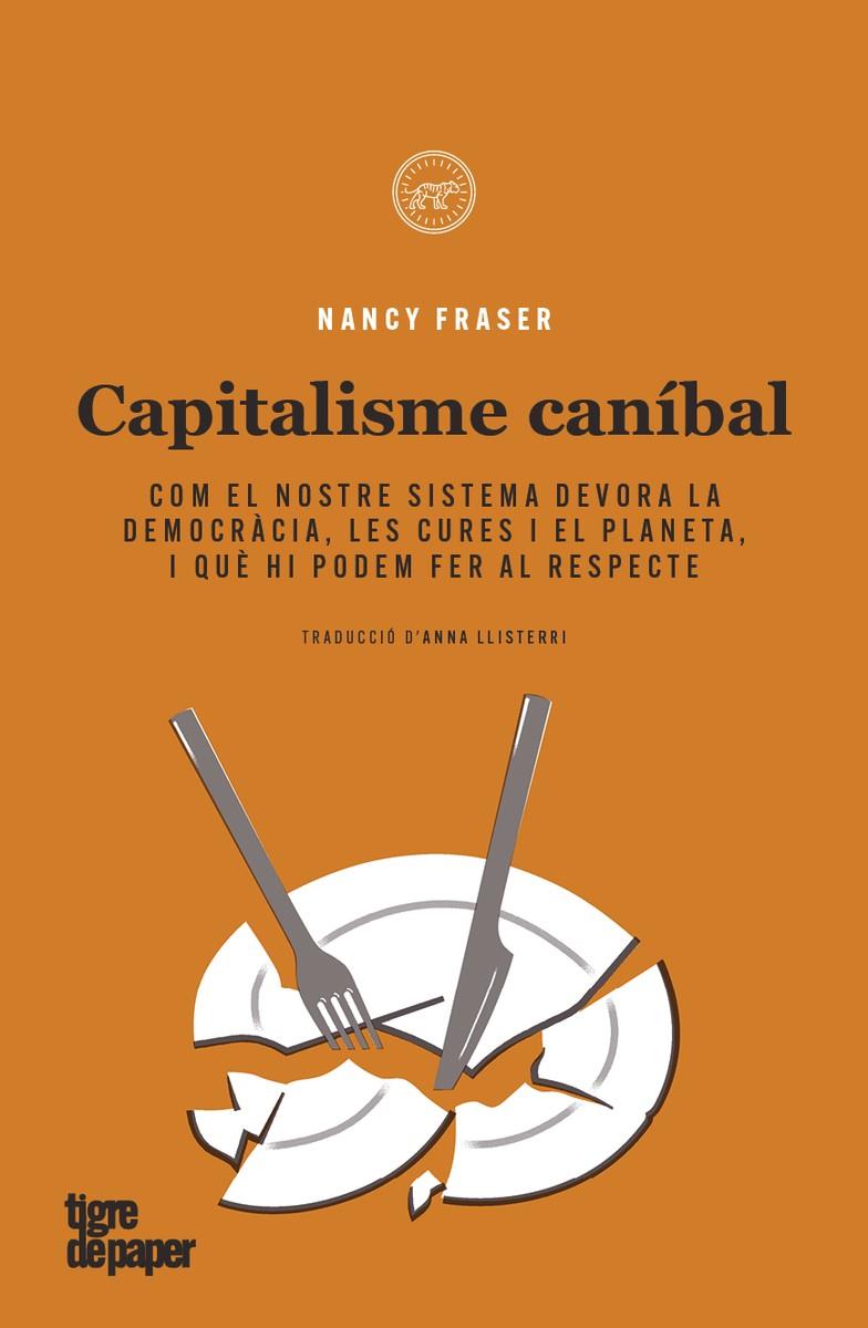 Capitalisme canibal | 9788418705557 | Fraser, Nancy