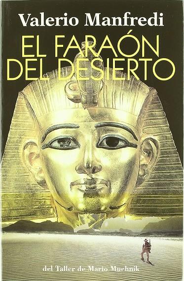 El faraón del desierto | 9788492386949 | Manfredi, Valerio Massimo