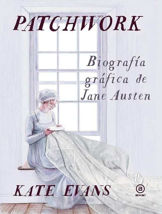 PATCHWORK. BIOGRAFIA GRAFICA DE JANE AUSTEN | 9788446058212 | Evans, Kate