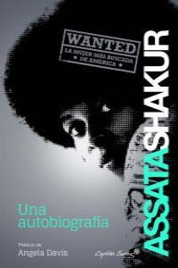 ASSATA SHAKUR. UNA AUTOBIOGRAFÍA | 9788494098550 | Shakur, Assata