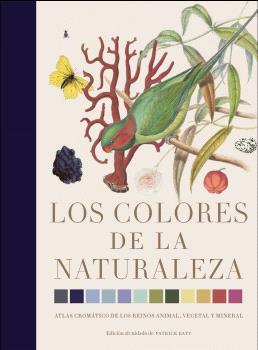 Los colores de la naturaleza | 9788412386172 | Baty, Patrick